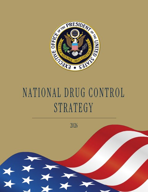 National Drug Control Strategy (2026): A Comprehensive Approach to Combat Drug Addiction — cover